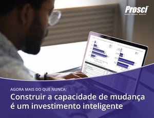 Construir a capacidade de mudança é um investimento inteligente-1