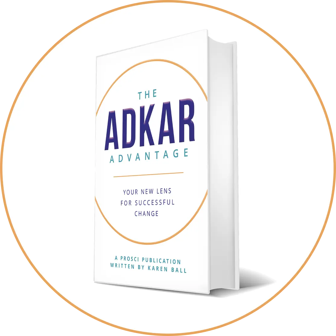 The ADKAR Advantage